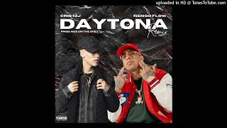 Cris MJ ft Ñengo Flow  Daytona Remix prod Nes [upl. by Waki]