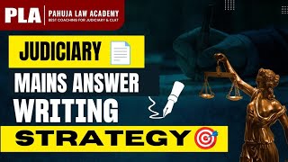 Judiciary Mains Answer Writing Strategy By Pahuja Law Academy  Best Judiciary Coaching In Delhi [upl. by Addia611]