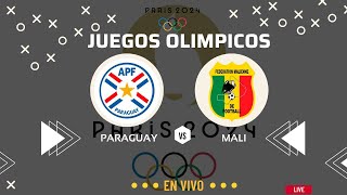 Paraguay vs Mali  Olimpiadas Paris 2024 EN VIVO [upl. by Nahsyar259]