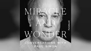 Review Miracle and Wonder Conversations with Paul Simon  by Malcolm Gladwell [upl. by Adierf598]