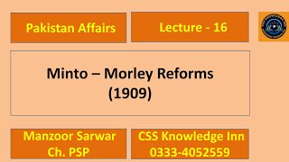 Minto Morley Reforms 1909 [upl. by Epolenep]