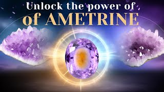 Ametrine Gemstone Discover the Power of Two in One [upl. by Asamot]