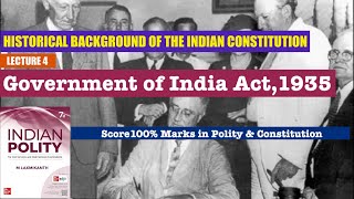 Part 5 Government of India Act 1935  Historical background of Indian Constitution upsc pcs [upl. by Nnyl801]