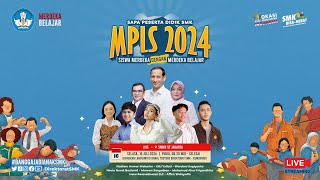 MPLS 2024 SAPA PESERTA DIDIK SMK SISWA MERDEKA DENGAN MERDEKA BELAJAR [upl. by Ilyah68]