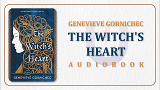 FULL The Witchs Heart by Genevieve Gornichec  Fantasy novel audiobook english [upl. by Ecnarret110]