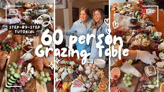 60 PERSON GRAZING TABLE  vlog  tutorial [upl. by Schlessel]