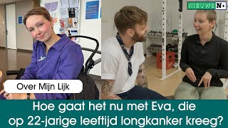 Over Mijn Lijk Hoe gaat het nu met Eva HermansKroot die op 22jarige leeftijd longkanker kreeg [upl. by Marika]