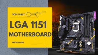 5 Best LGA 1151 Motherboards in 2023 Review [upl. by Annayt]