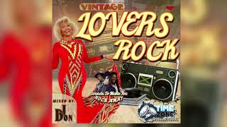 VINTAGE LOVERS ROCK MIX [upl. by Gladine933]