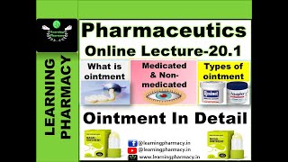 Pharmaceutics CH201  Ointments in detail  Types of ointment  Medicated amp Nonmedicated ointment [upl. by Lokim]