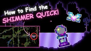 The QUICKEST and EASIEST Way to Find the Shimmer in Terraria STEPBYSTEP  Terraria 144 Guide [upl. by Anayhd]