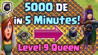 Make 5000 DE in 5 Minutes Level 9 Queen  Clash of Clans  Dark Elixir Farming Strategy [upl. by Nolyar]