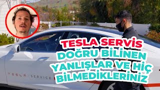 Tesla Servise Misafir Oldum  Yanlış bilinen Tesla Servisin Doğruları [upl. by Asserrac]