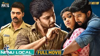 Nenu Local Latest Full Movie 4K  Natural Star Nani  Keerthi Suresh  Naveen Chandra  Malayalam [upl. by Malca]