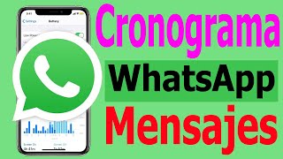 Cómo programar mensajes en WhatsApp [upl. by Harraf]