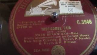 Widdicombe Fair  Uncle Tom Cobley  Owen Brannigan  78 rpm [upl. by Rangel476]