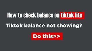 How To Check Balance on TikTok Lite [upl. by Galen297]