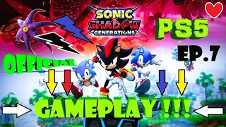 SONIC X SHADOW GENERATIONS 🚨🚀🔥 💣 PS5 🏆 GAMEPLAY  ep7 🎮 4K 60FPS [upl. by Aynav]