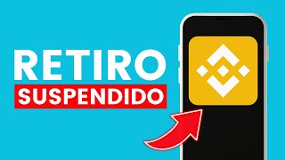 Cómo Solucionar Retiro Suspendido en Binance ✅ 2024 [upl. by Graff]