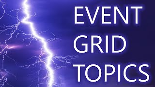 Azure Event Grid [upl. by Vance]