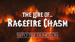 The Lore of Ragefire Chasm  The Chronicles of Azeroth [upl. by Nnahs]