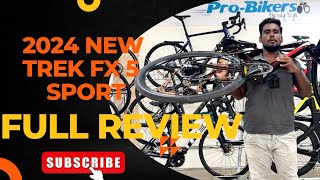 TREK FX 5 SOPRT NEW 2024 MODEL ONE CYCLE FROM 6  60For All FamilyHow probikersomr tamil [upl. by Aiceled691]