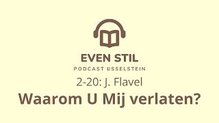 Podcast 220  J Flavel  Vierde kruiswoord [upl. by Aivirt994]