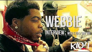 Webbie Interview On K104 W Bay Bay amp Talks About Savage Life 4 And More [upl. by Nairret968]