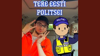 Tere Eesti Politsei [upl. by Weatherley938]