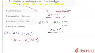 For the isothermal expansion of an ideal gas  CLASS 11  THERMODYNAMICS  CHEMISTRY  Doubtnu [upl. by Auric550]