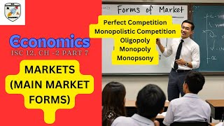 MAIN MARKET FORMS PART 1 ECONOMICS ISC CLASS 12CHAPTER 2 PART 7BACKBENCHERS ACADEMY [upl. by Kerrill212]