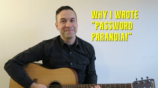 Enneagram Songwriter Counterphobic 6  Why I Wrote quotPassword Paranoiaquot [upl. by Eelymmij]