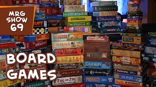 Board Games  MRG Show 069 [upl. by Fredra]