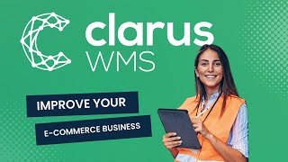 Clarus WMS For ECommerce  The NextGen Warehouse Management Solution [upl. by Pearla]