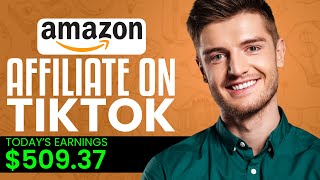 Amazon Affiliate Marketing On TikTok 2024  Step By Step Tutorial [upl. by Meridith]