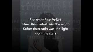 Lana Del Rey Blue Velvet Lyrics [upl. by Hey]