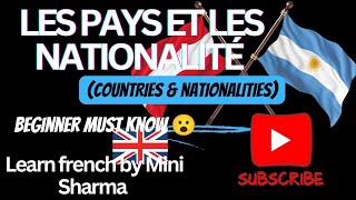 LES PAYS ET LES NATIONALITÉ  COUNTRIES amp NATIONALITIES LEARN FRENCH BY MINI SHARMA [upl. by Leibman447]