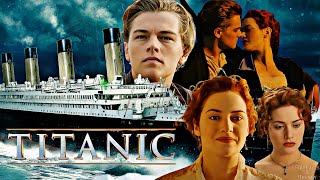 Titanic 1997  Leonardo DiCaprio  Kate Winslet  Billy Zane  Full Movie Facts amp Review [upl. by Llednew240]