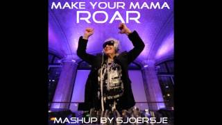 Katy Perry  Scissor Sisters  Make Your Mama Roar mashup by Sjoersje [upl. by Rossner]