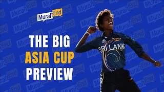 Sri Lanka Cricket Show The Big Asia Cup Preview [upl. by Tnomel167]