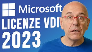 Licenze Windows per desktop virtuali VDI nel 2023 [upl. by Aneej]