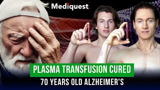 Can Plasma Transfusion Reverse Alzheimers Inside Bryan Johnsons Unique Experiment [upl. by Stevens]