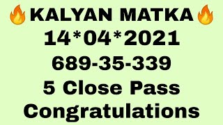 KALYAN MATKA 14042021  KALYAN OPEN  SPECIAL KALYAN MATKA VIP JODI  OPENCLOSE  SPECIAL OTC ANK [upl. by Nolak]