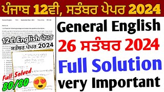 Pseb 12th General English September paper 2024 Solution  26 September 2024 12th English paper 2024 [upl. by Rheinlander]