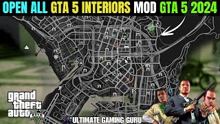 How to Install Open All Interiors Mod in GTA 5  Enable All Interiors Tutorial 2024 [upl. by Arral]