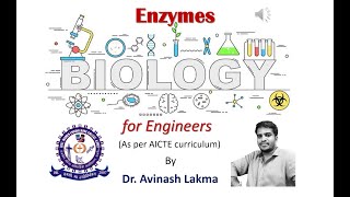 Enzyme Mechanism  Biology for Engineers [upl. by Benoite989]