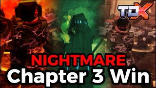 TDX CHAPTER 3 NIGHTMARE COMPLETE Corrupted Eradicator MK II [upl. by Oribel]