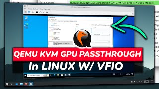 How To USE QEMU KVM GPU Passthrough in Linux Using VFIO  GPU Sharing With Virtual Machine [upl. by Niwred]