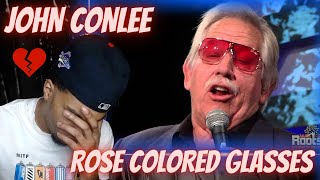 FIRST TIME HEARING  JOHN CONLEE  ROSE COLORED GLASSES  COUNTRY REACTION [upl. by Mcgrody]