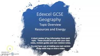 Edexcel GCSE Geography Resources Energy Overview [upl. by Aiket]